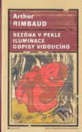 Sezóna v pekle, Iluminace, Dopisy vidoucího - Arthur Rimbaud, Garamond, 2003