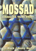 Izraelské tajné války - Ian Black, Benny Morris, Jota, 2001