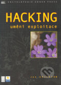 Hacking - umění exploitace - Jon Erickson, Zoner Press, 2005