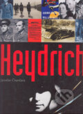 Heydrich - Jaroslav Čvančara, Gallery, 2005