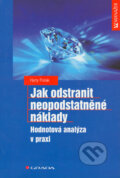Jak odstranit neopodstatněné náklady - Harry Polak, Grada, 2005