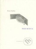 Proměna - Franz Kafka, 2005