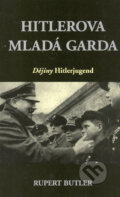 Kniha: Hitlerova mladá garda (Rupert Butler). Columbus, 1996