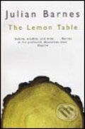 Lemon Table - Julian Barnes, 2005