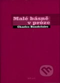 Málé básně v próze - Charles Baudelaire, BB/art, 2002