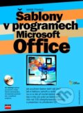 Šablony v programech Microsoft Office - Marie Franců, Computer Press, 2004