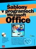 Kniha: Šablony v programech Microsoft Office (Marie Franců). Computer Press, 2004
