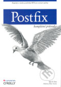 Kniha: Postfix (Kyle D. Kent), 2005