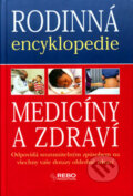 Kniha: Rodinná ecyklopedie medicíny a zdraví (Maxine Long). Rebo, 2005