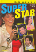Zlaté súhvezdie Super Star - Martin Grbjar, 2005