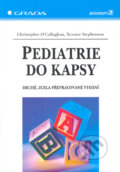 Kniha: Pediatrie do kapsy (Christopher O´Callaghan a Terence Stephenson). Grada, 2005