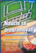 Naučte se programovat - Francis Glassborow, Roberta Allen, Grada, 2005