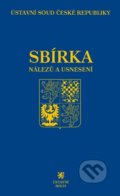 Sbírka nálezů a usnesení ÚS ČR 70, 2015