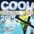 Various Artists: COOL ICE HITS 2015 - Various Artists, 2015