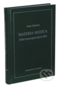 Materie medika - Duše homeopatických léků - Rajan Sankaran, Alternativa, 2002