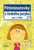 Pětiminutovky z českého jazyka pro 2. třídu - Petr Šulc, 2015