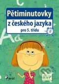 Pětiminutovky z českého jazyka pro 5. třídu - Petr Šulc, Libor Drobný (ilustrácie), Pierot, 2015