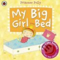 My Big Girl Bed - Amanda Li, Ladybird Books, 2014
