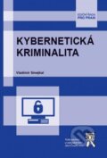Kybernetická kriminalita - Vladimír Smejkal, Aleš Čeněk, 2015