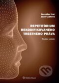 Repetitórium rekodifikovaného trestného práva - Jaroslav Ivor, Jozef Záhora, 2015
