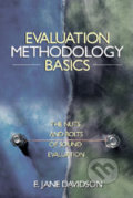 Evaluation Methodology Basics - E. Jane Davidson, Sage Publications, 2005