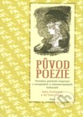 Původ poezie - Sylva Fischerová, Jiří Starý, 2007