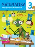 Matematika 3 pre prvý stupeň základných škôl (učebnica) - Miroslav Belic, Janka Striežovská