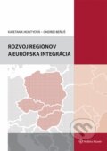 Rozvoj regiónov a európska integrácia - Kejetena Hontyová, Ondrej Beňuš, 2015