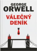 Kniha: Válečný deník (George Orwell). Fortuna Libri, 2022
