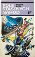 Kniha: Pole šťastných náhod : počítačové romaneto (Ondřej Neff). , 1989
