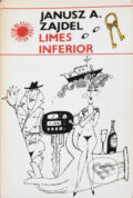 Kniha: Limes inferior (Janusz Andrzej Zajdel). Odeon, 1989