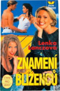 Kniha: Znamení Blíženců (Lenka Lanczová). Víkend, 1997