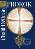 Kniha: Prorok ; Zahrada prorokova (Kahlil Gibran). Vyšehrad, 1996
