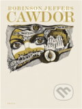Kniha: Cawdor (Robinson Jeffers). Práce, 1979
