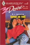 Kniha: Šepot ve tmě (B. J. James). Harlequin, 1998