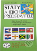 Kniha: Státy a jejich představitelé : státní útvary 20. století včetně zaniklých, koloniálních a okupovaných území (František Honzák a Marek Pečenka). Libri, 1994