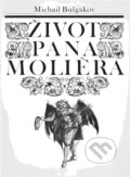 Kniha: Život pana Moliera (Michail Bulgakov). , 1990