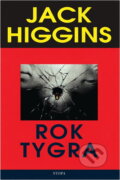 Kniha: Rok tygra (Jack Higgins). Euromedia Group, 1999