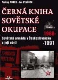 Černá kniha sovětské okupace - Prokop Tomek, Ivo Pejčoch, Svět křídel, 2015