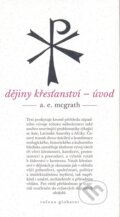 E-kniha: Dějiny křesťanství (Alistair McGrath)