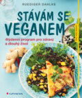 E-kniha: Stávám se veganem (Ruediger Dahlke), 2014