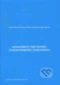 Manažment prevádzky pohostinského zariadenia - Peter Patúš, Marian Gúčik, Jaroslava Marušková, 2011