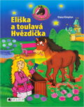 Kniha: Eliška a toulavá Hvězdička (Diana Kimpton). Fragment, 2007