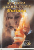 Kniha: Mariana (Susanna Kearsley). , 1996