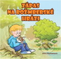 Kniha: Zápas na rožmberské hrázi (Věra Karhanová). EPIKA, 2014