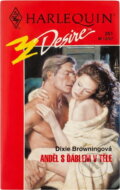 Kniha: Anděl s ďáblem v těle (Dixie Browning). Harlequin, 1997
