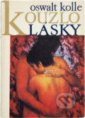 Kniha: Kouzlo lásky (Oswalt Kolle). , 1970