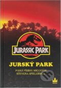 Kniha: Jurský park : přepis filmu století Stevena Spielberga pro mládež (David Koepp a Gail Herman), 1993