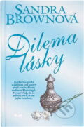 Kniha: Dilema lásky (Sandra Brown). Ikar, 1996