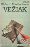 Kniha: Vežiak (Richard Martin Stern). Slovenský spisovateľ, 1983